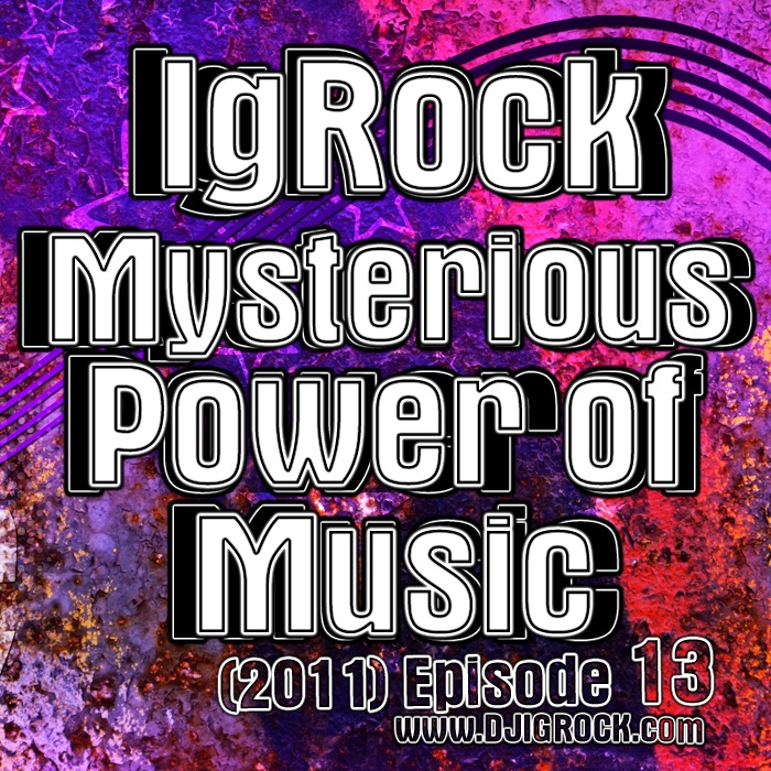  NEW MIX: Mysterious Power of Music: Episode 13
